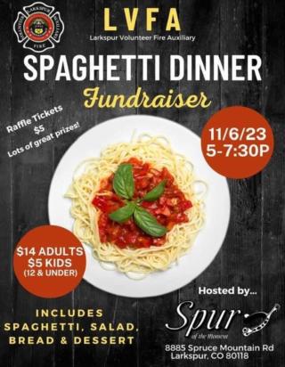 Larkspur Volunteer Fire Auxiliary Spaghetti Dinner Fundraiser November 6, 2023